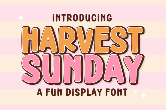 Harvest Sunday: A Playful Display Typeface