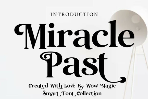 Miracle Past: A Vintage Serif for Timeless Design