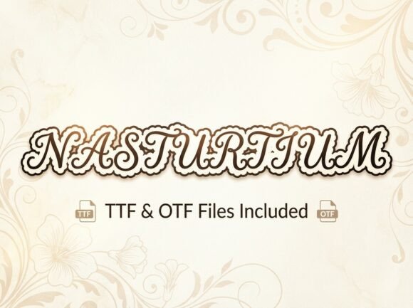 Nasturtium: A Dreamy Cursive Display Typeface