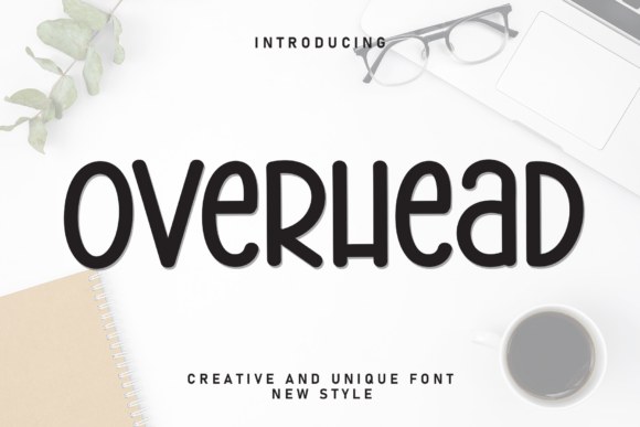 Overhead: A Charming Handwritten Font for Whimsy