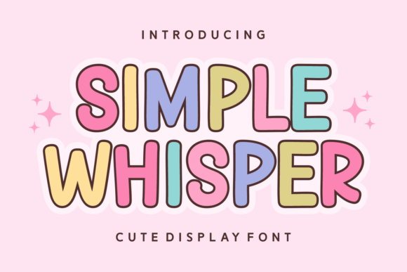 Simple Whisper: A Fun and Friendly Display Font