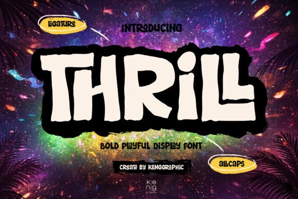 Unleash Bold Energy with the Thrill Display Typeface