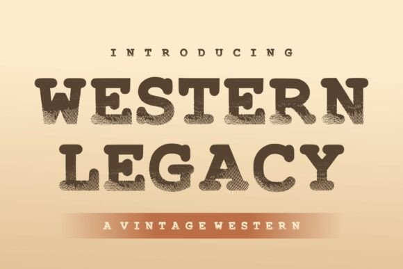 Western Legacy: A Bold Vintage Display Font