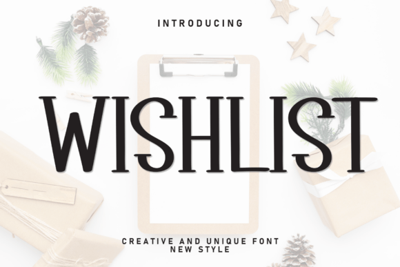 Wishlist: The Sweet and Friendly Handwritten Display Font